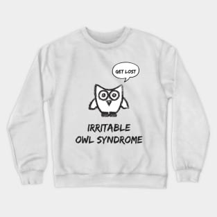 Irritable Owl Syndrome Crewneck Sweatshirt